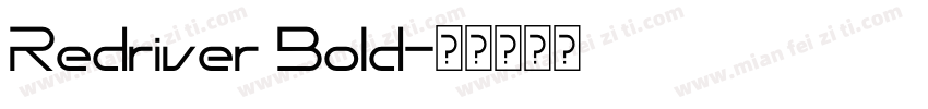 Redriver Bold字体转换